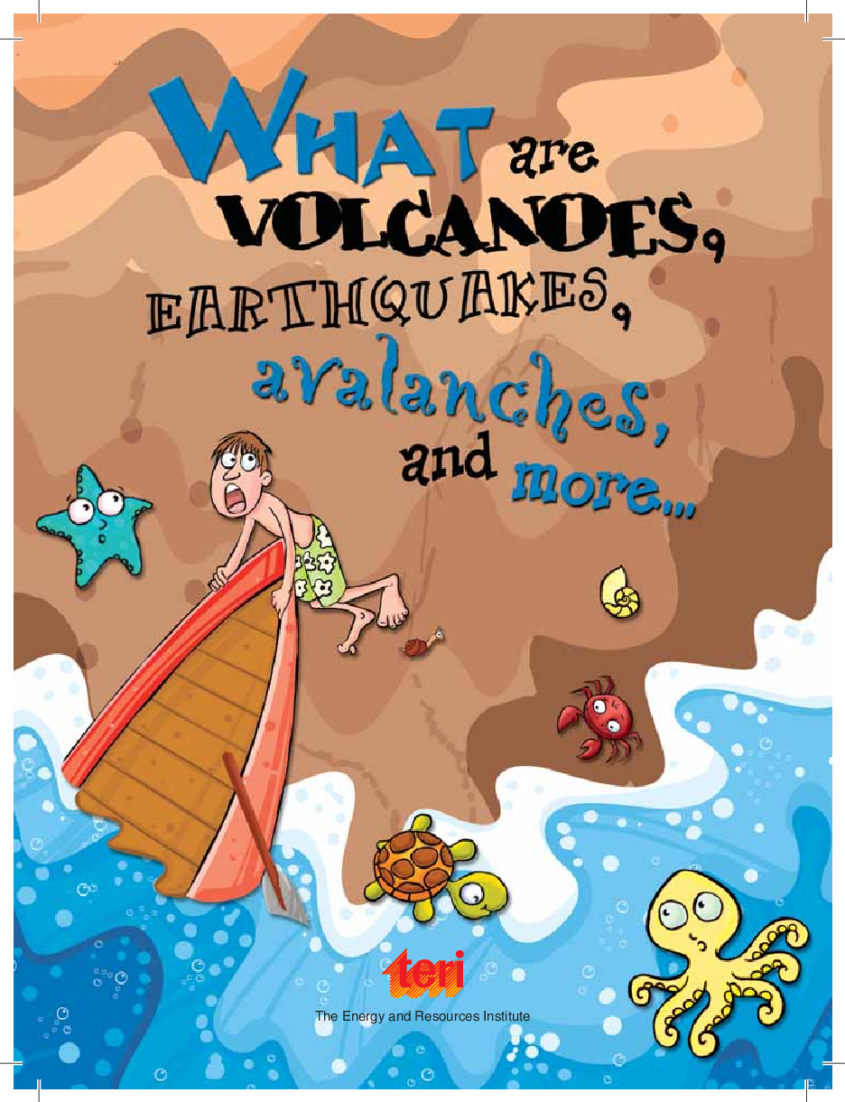Green Genius Guide : What are Volcanoes, Earthquakes, Avalanches, and more - Page 3