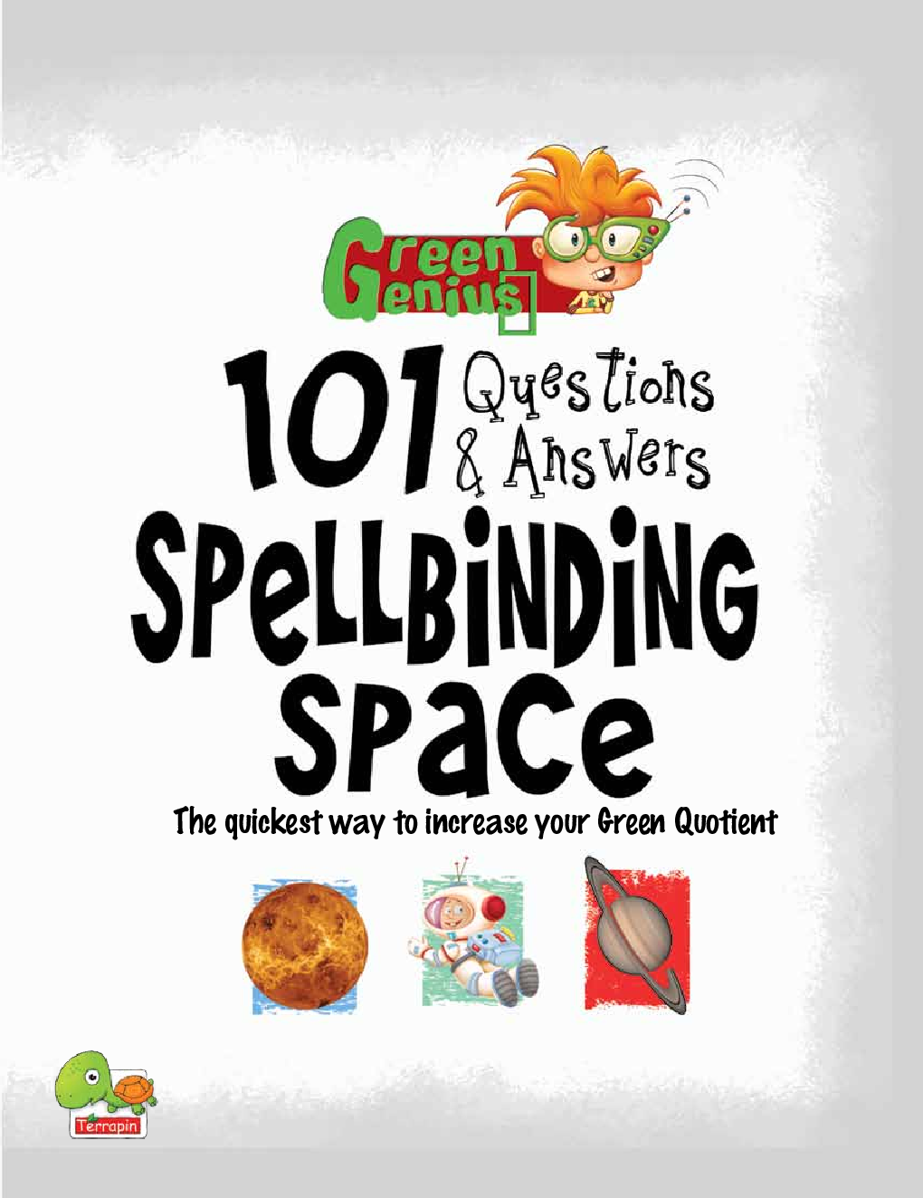 Green Genius's 101 Questions and Answers : Spellbinding Space - Page 3