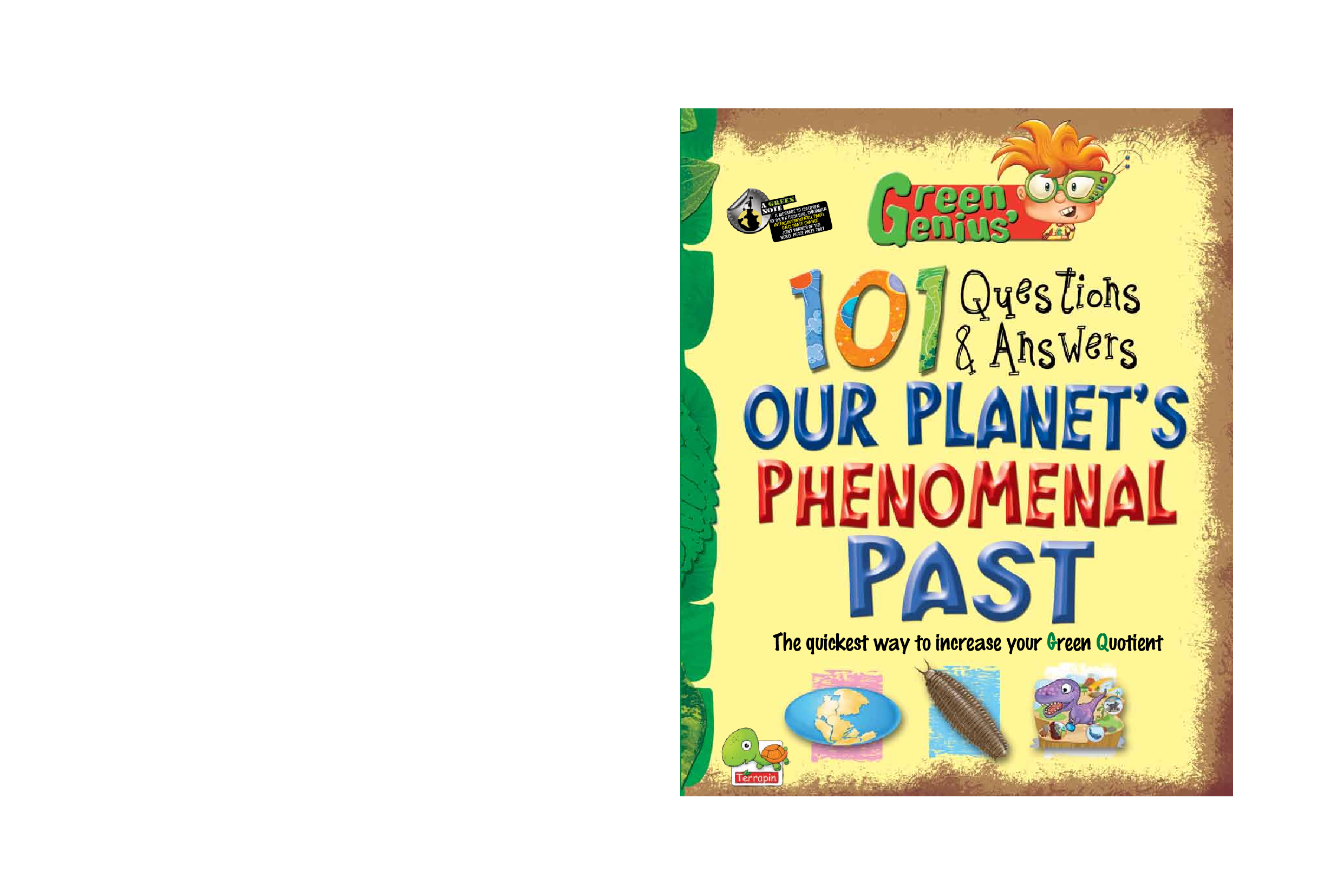 Green Genius's 101 Questions and Answers : Our Planet's Phenomenal Past - Page 1