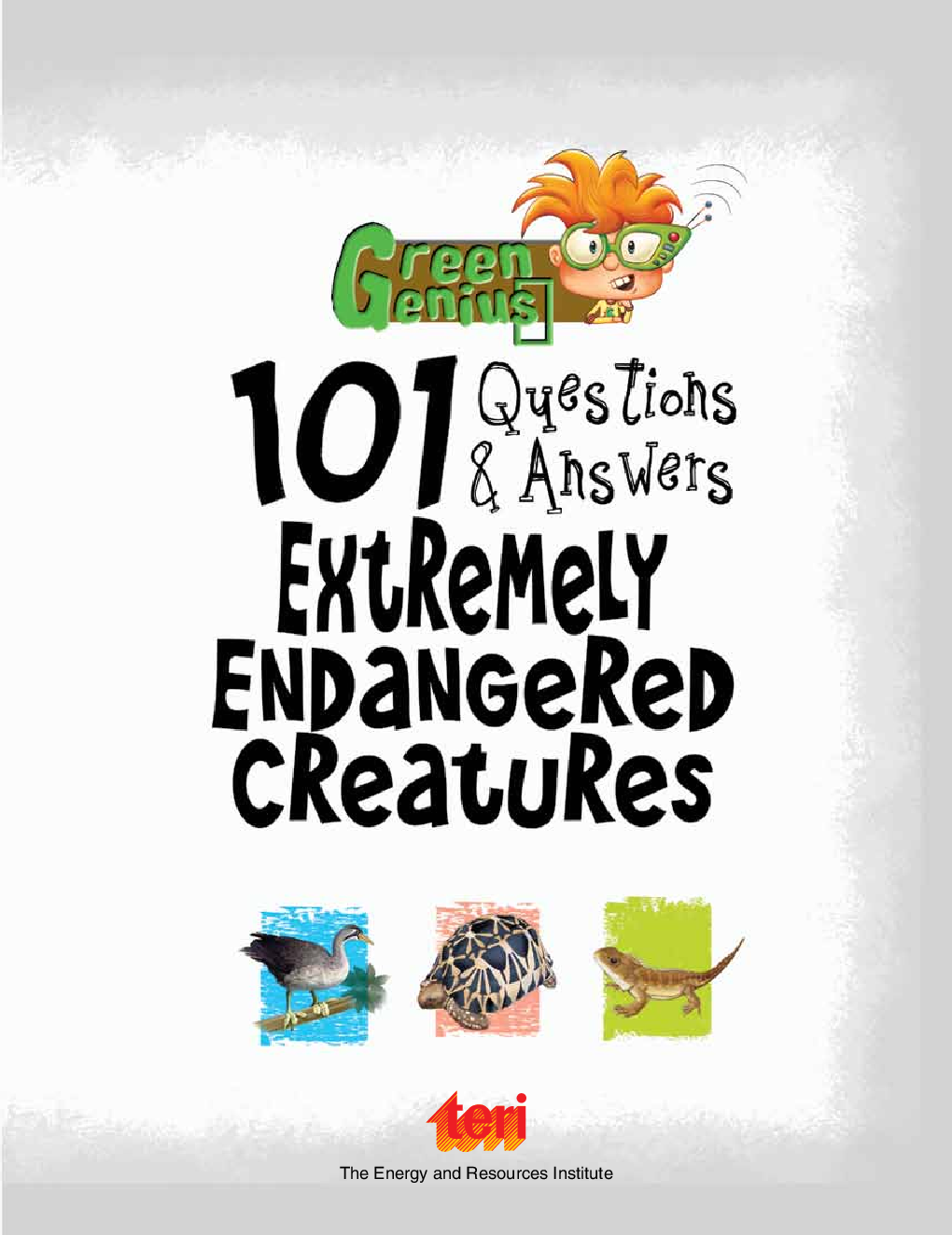 Green Genius's 101 Questions and Answers : Extremely Endangered Creatures - Page 3
