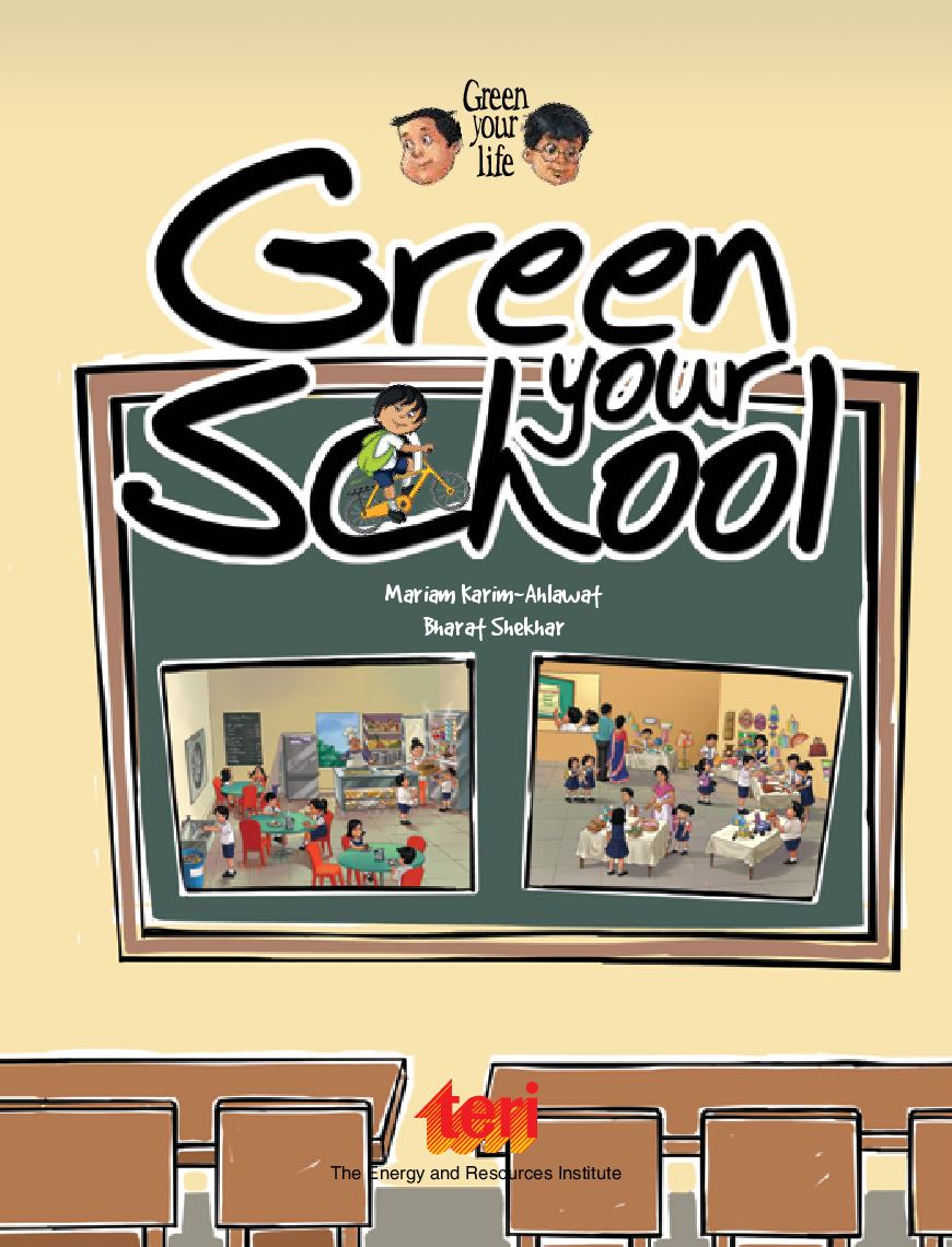 Green your life : Green your school (An illustrated book for future green geniuses) - Page 3