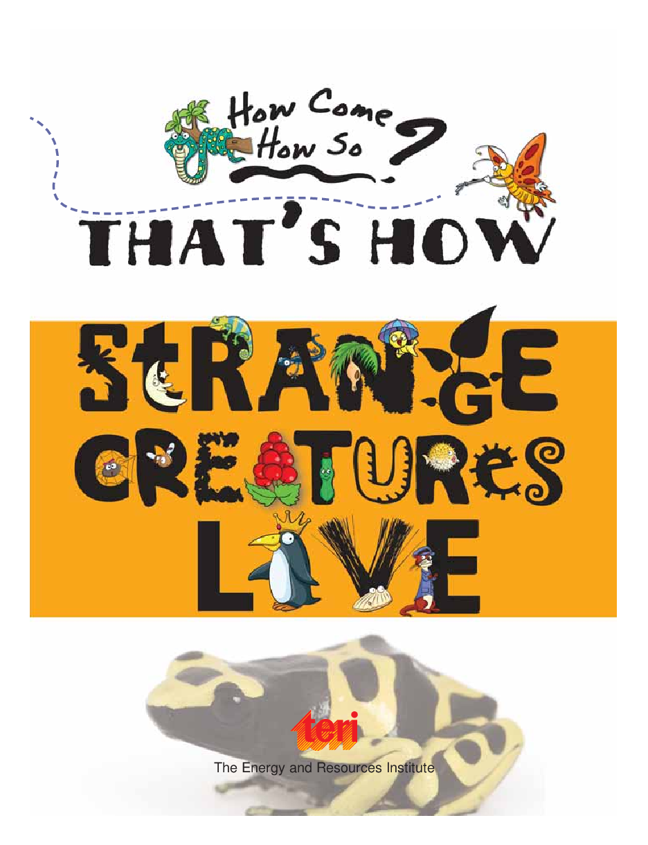 How come? How so? That's how strange creatures live: the amazing life of bizarre animals - Page 3