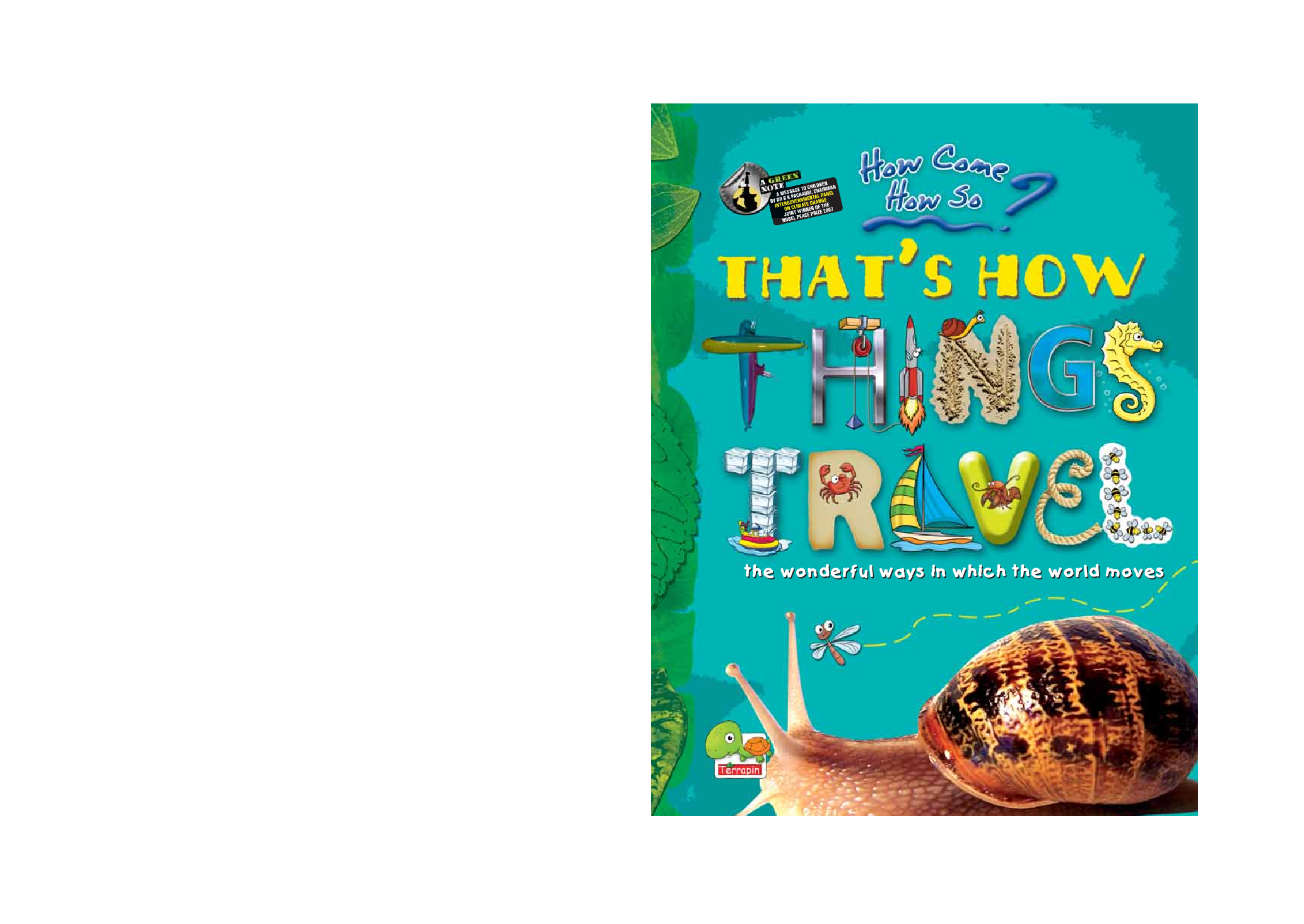 How come? How so? That's how things travel: the wonderful ways in which the world moves - Page 1