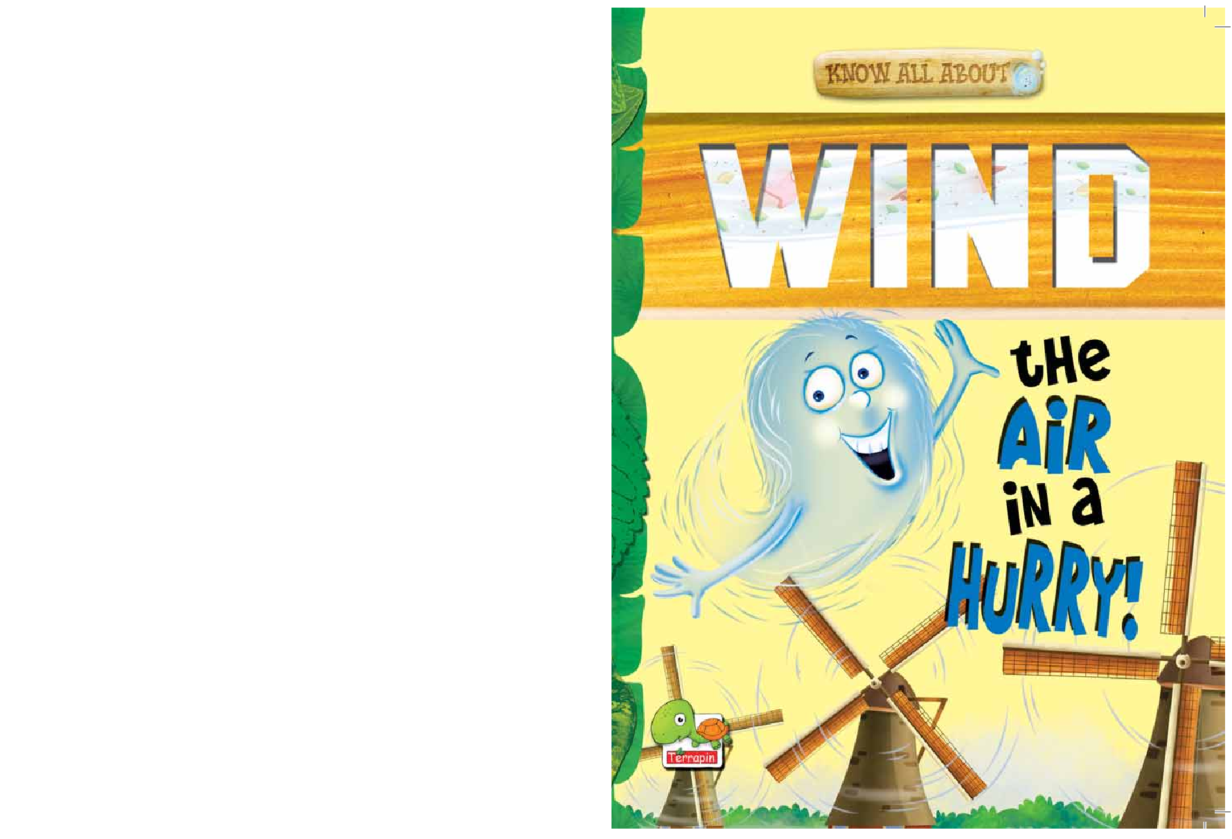 Know All About Wind : The Air in a Hurry! - Page 1