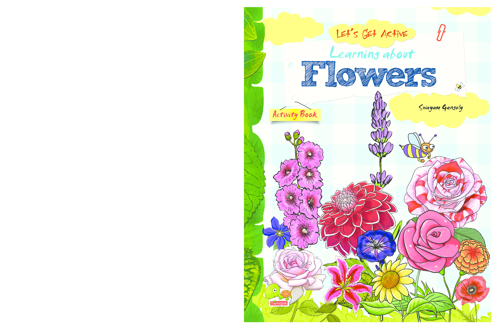 Let's Get Active : Learning about Flowers (An illustrated activity book that teaches young learners all about Flowers) - Page 1