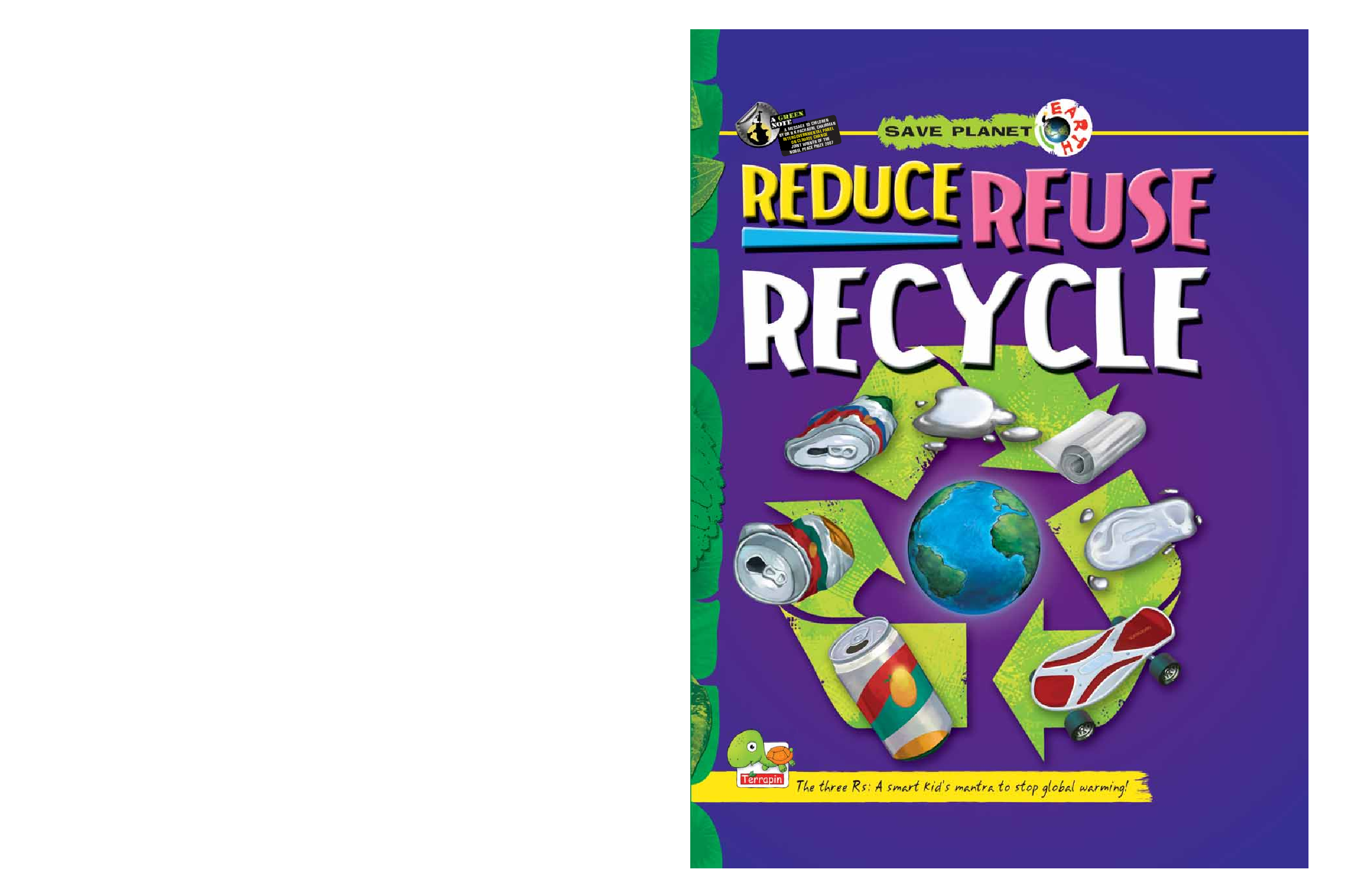 Save Planet Earth : Reduce Reuse Recycle - Page 1