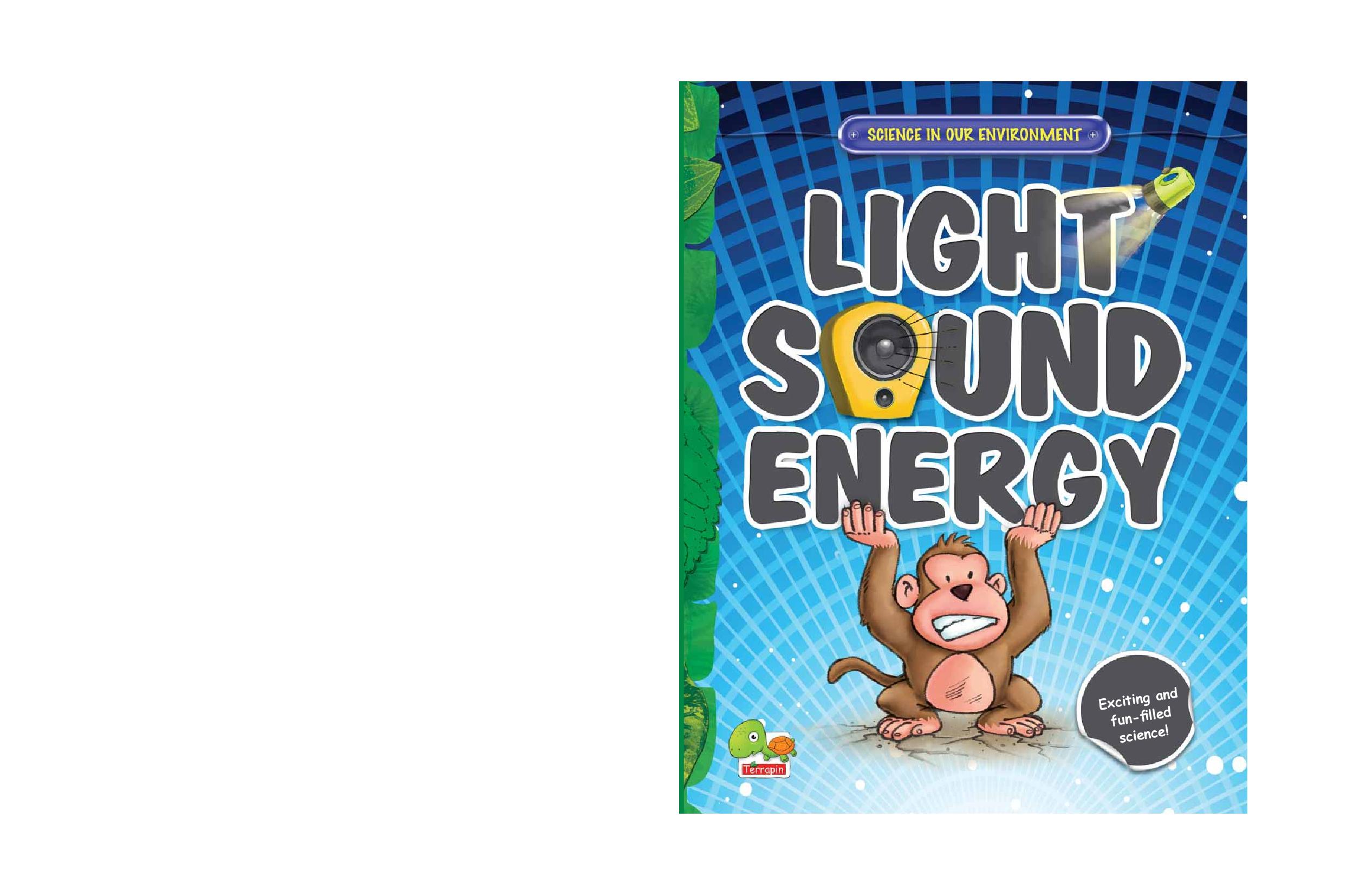 Science in our Environment : Light, Sound, Energy - Page 1