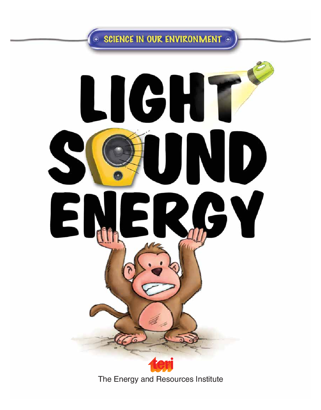 Science in our Environment : Light, Sound, Energy - Page 4