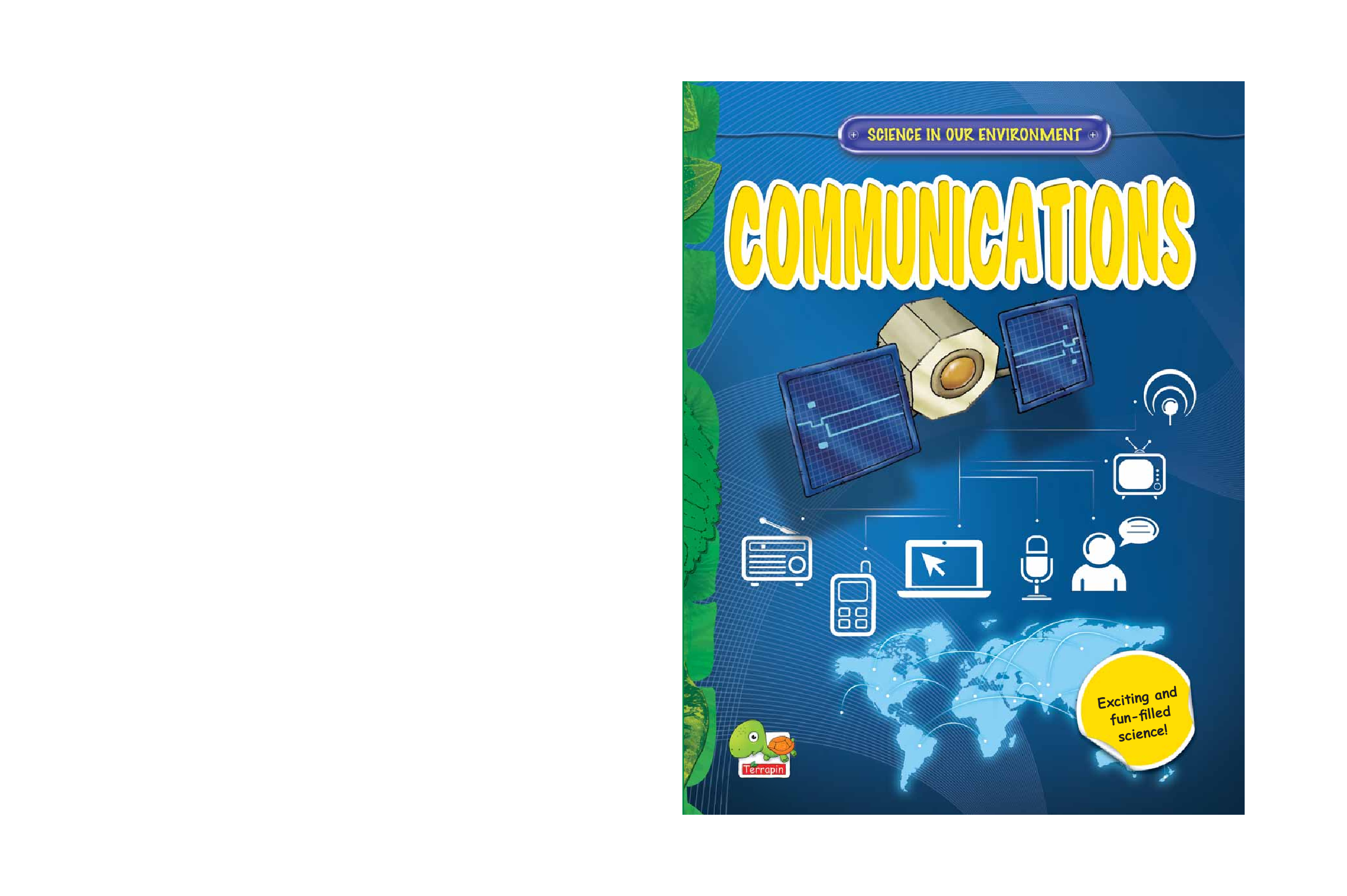 Science in our Environment : Communications - Page 1