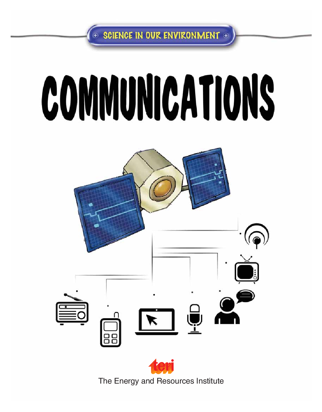 Science in our Environment : Communications - Page 4
