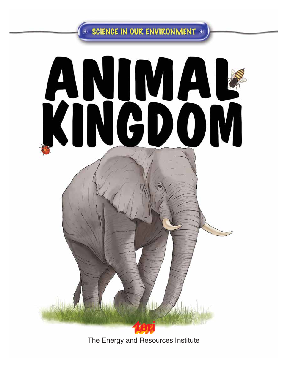 Science in our Environment : Animal Kingdom - Page 4