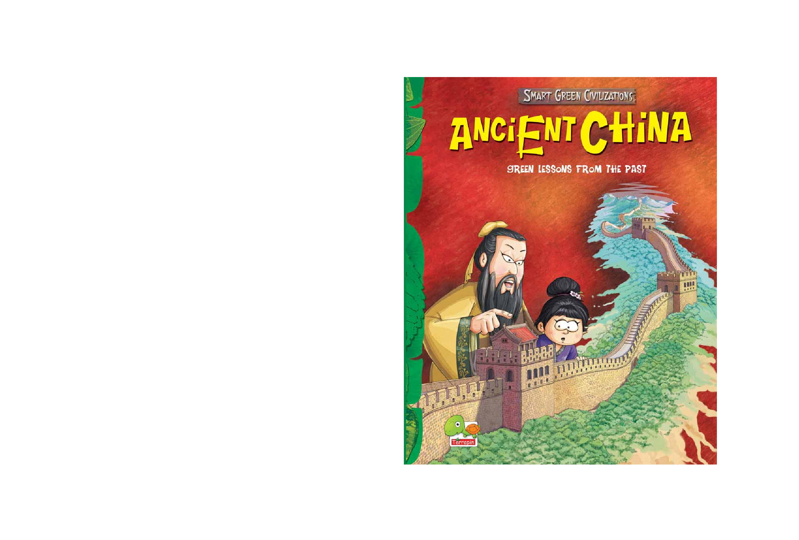 Smart Green Civilizations : Ancient China - Page 1