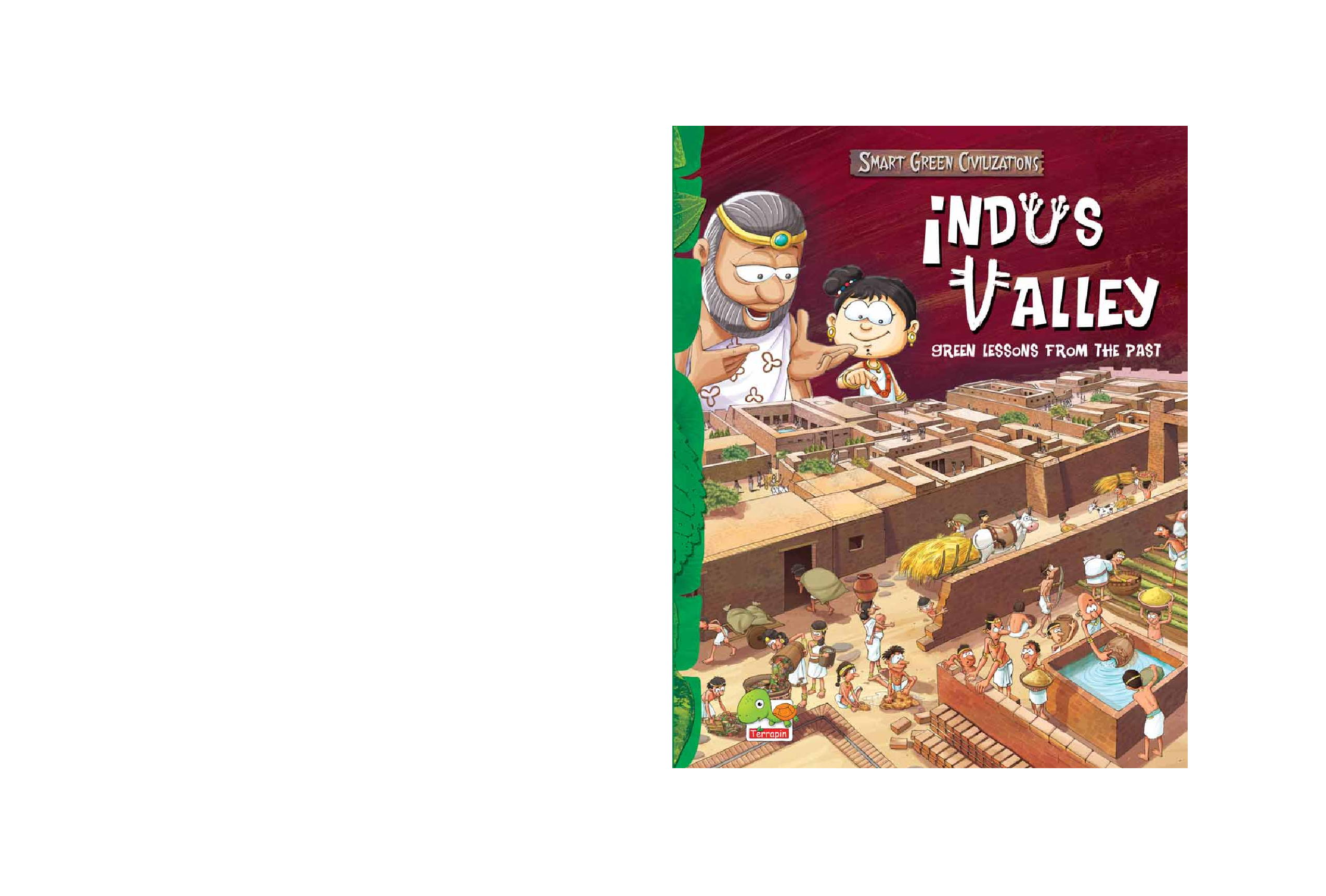 Smart Green Civilizations : Indus Valley - Page 1