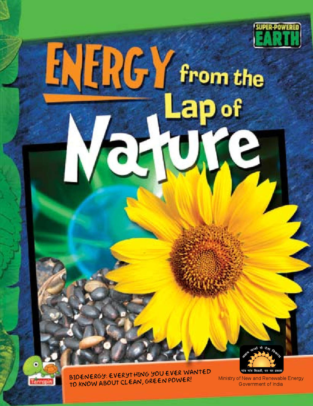 Super-Powered Earth : Energy from the Lap of Nature - Page 1