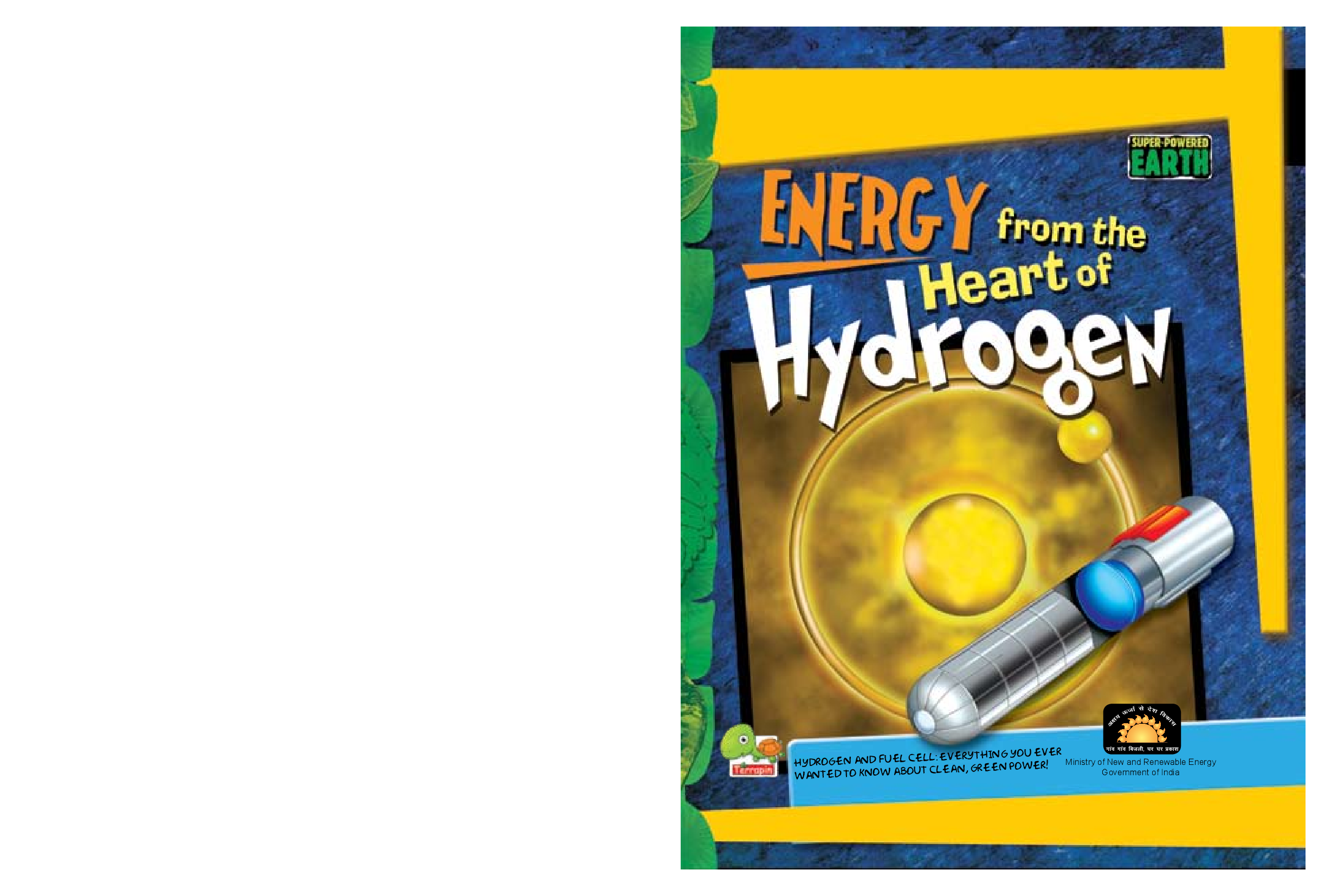 Super-Powered Earth : Energy from the Heart of Hydrogen - Page 1