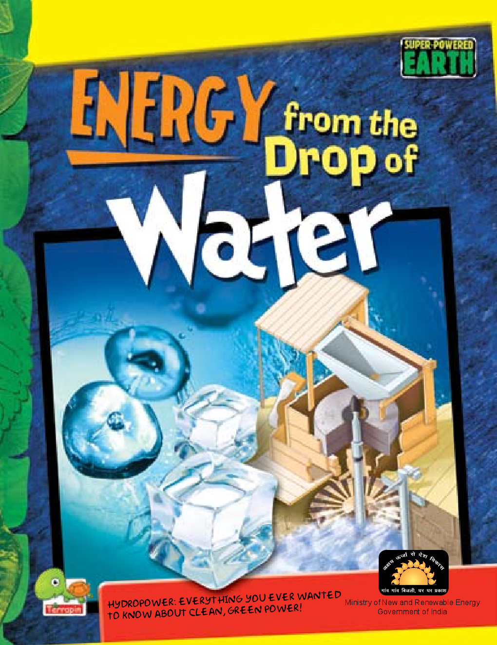 Super-Powered Earth : Energy from the Drop of Water - Page 1