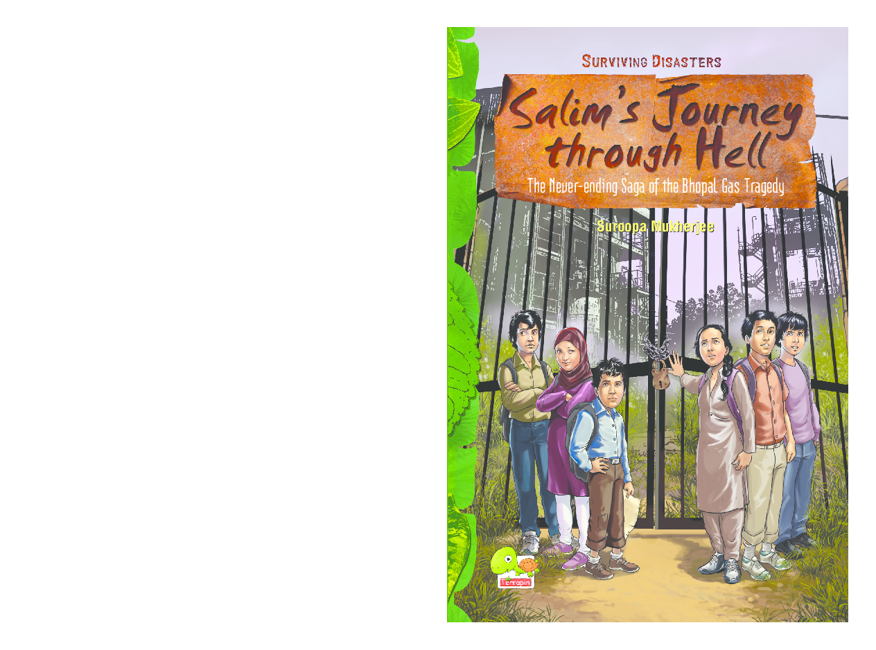 Surviving Disasters : Salim's Journey through Hell (The Never-ending Saga of the Bhopal Gas Tragedy) - Page 1