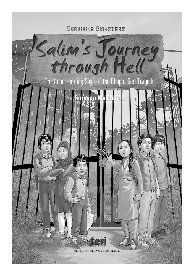 Surviving Disasters : Salim's Journey through Hell (The Never-ending Saga of the Bhopal Gas Tragedy) - Page 3