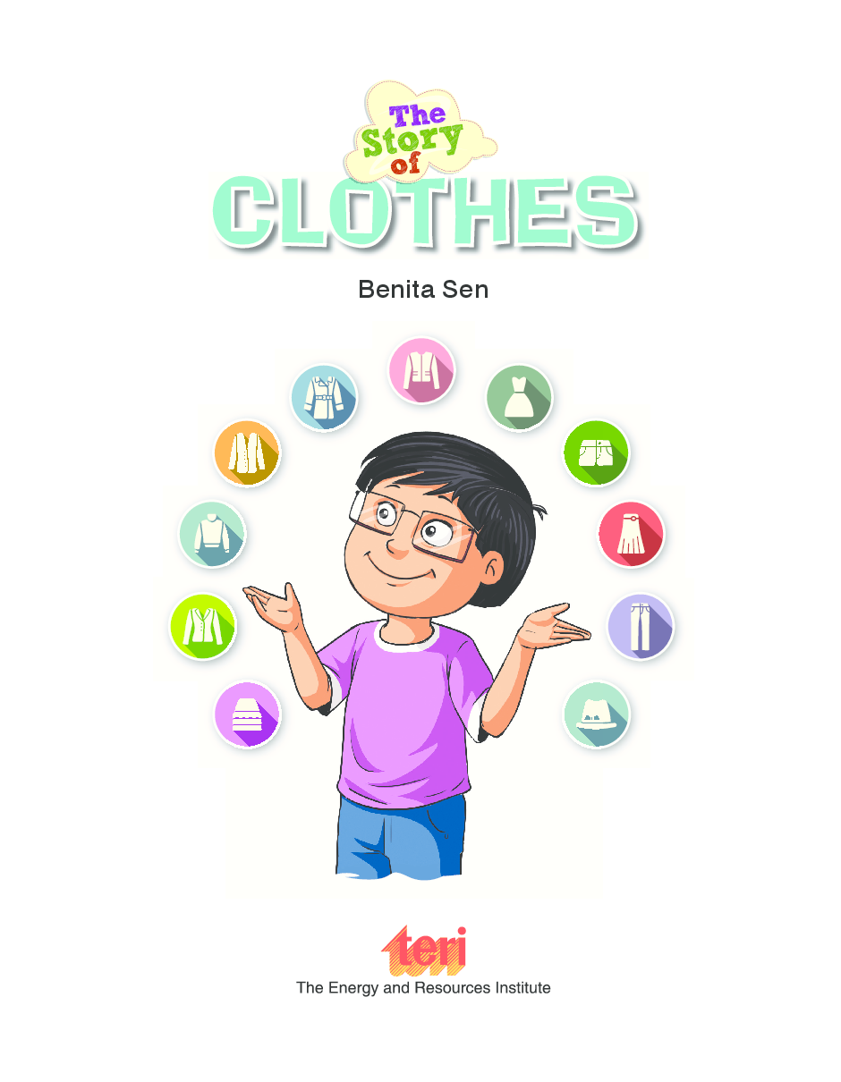 The Story of Clothes (Care for your clothes. Care for the environment) - Page 3