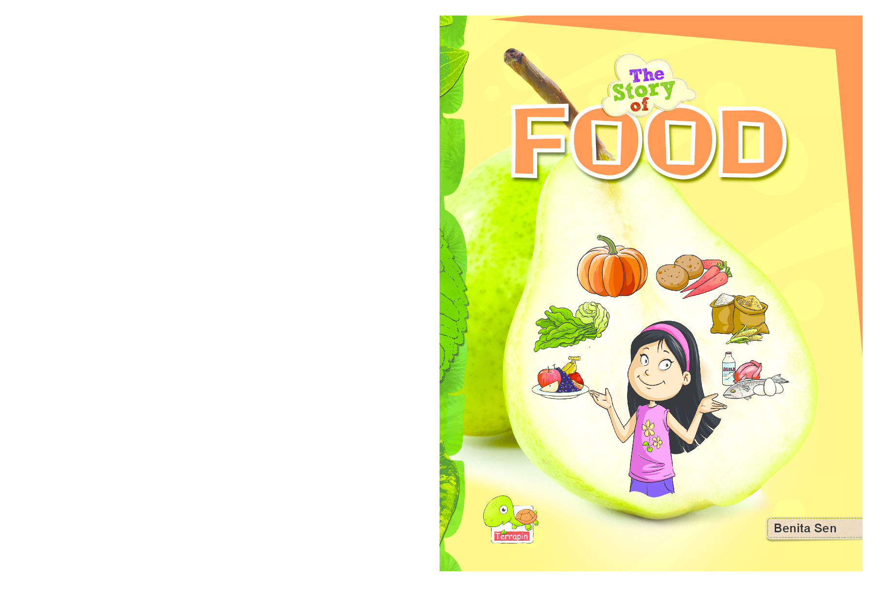 The Story of Food (Food for thought, health, and wealth!) - Page 1