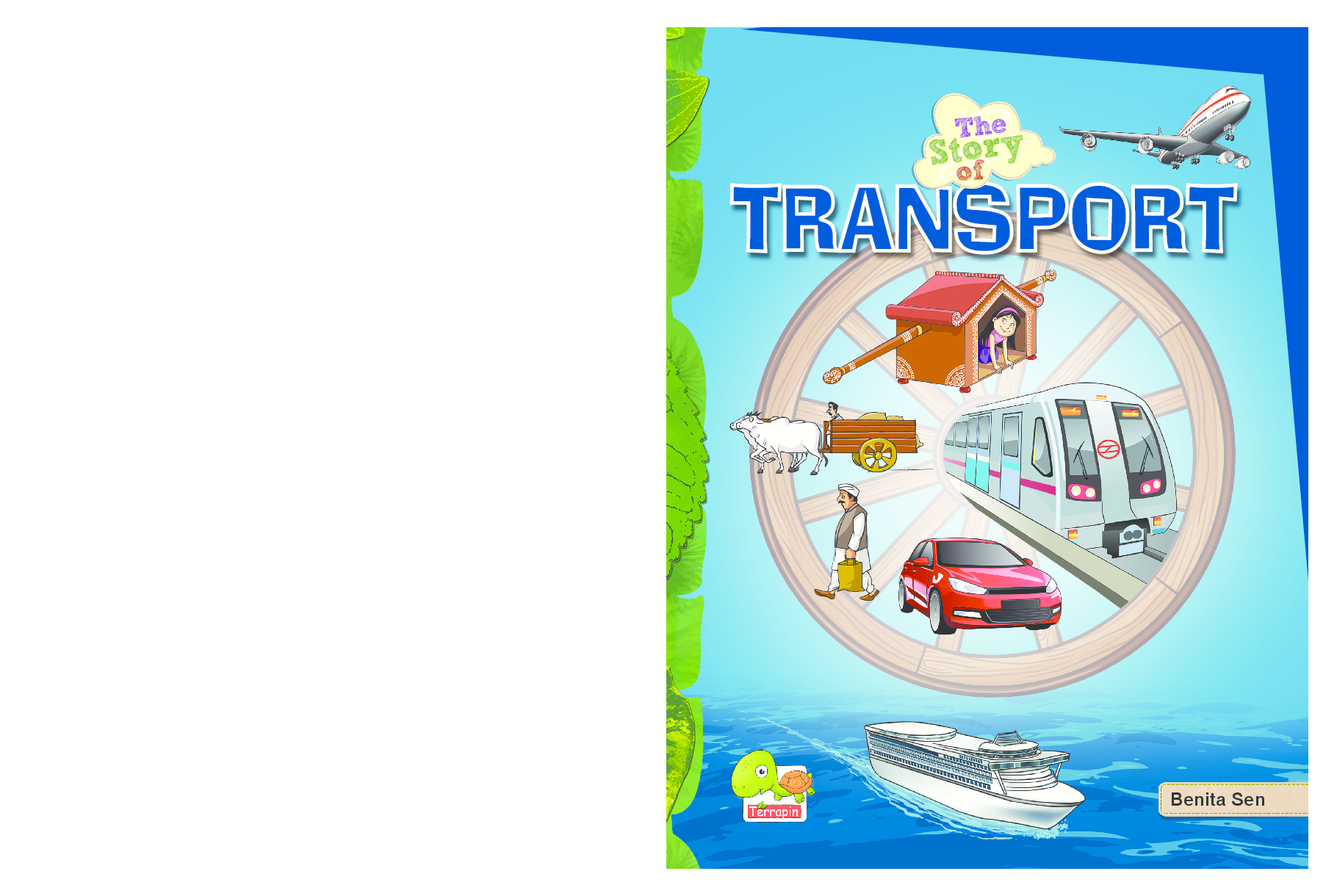 The Story of Transport (Walk, cycle, carpool. Harness the power of smart, green travel!) - Page 1