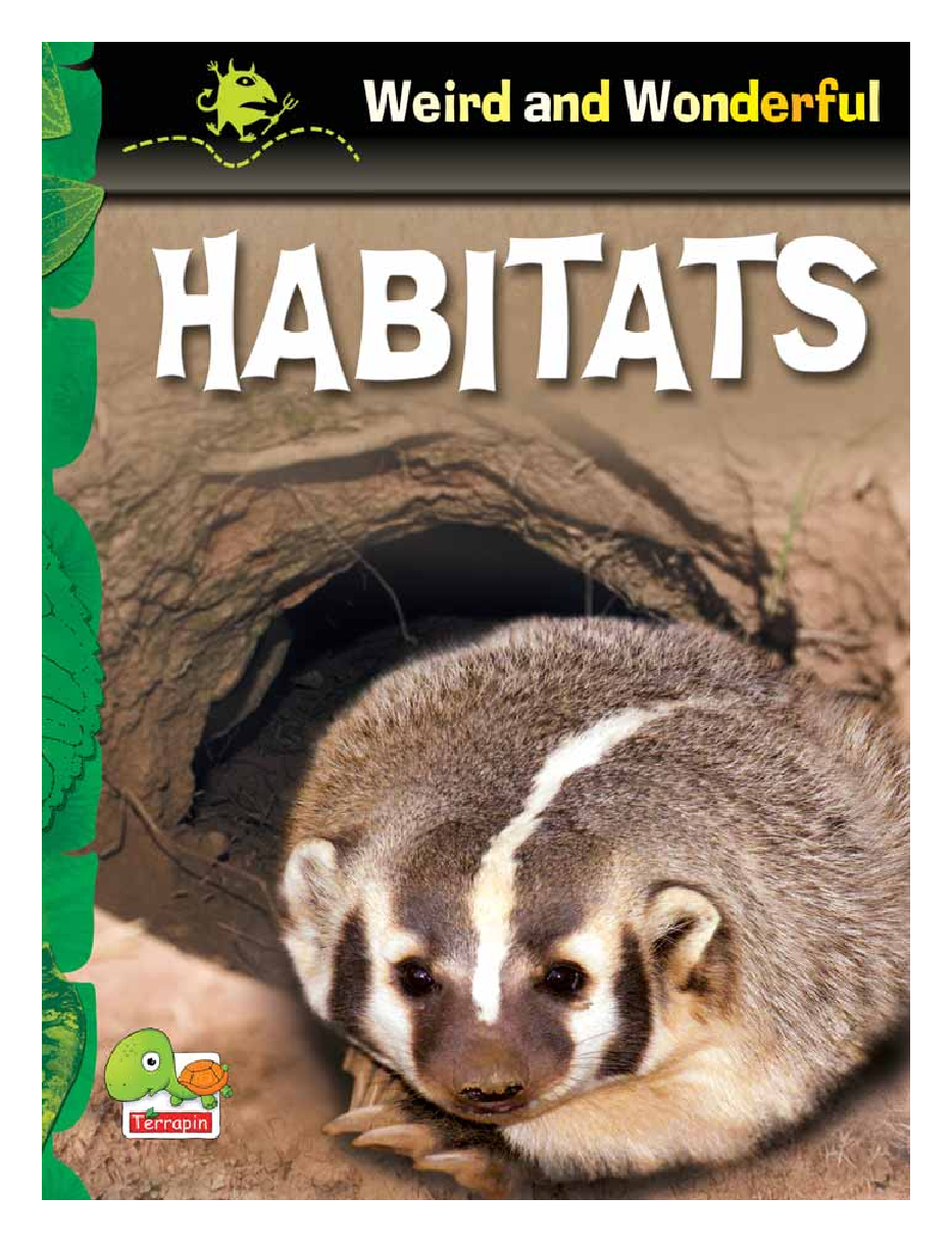 Weird and Wonderful : Habitats - Page 1