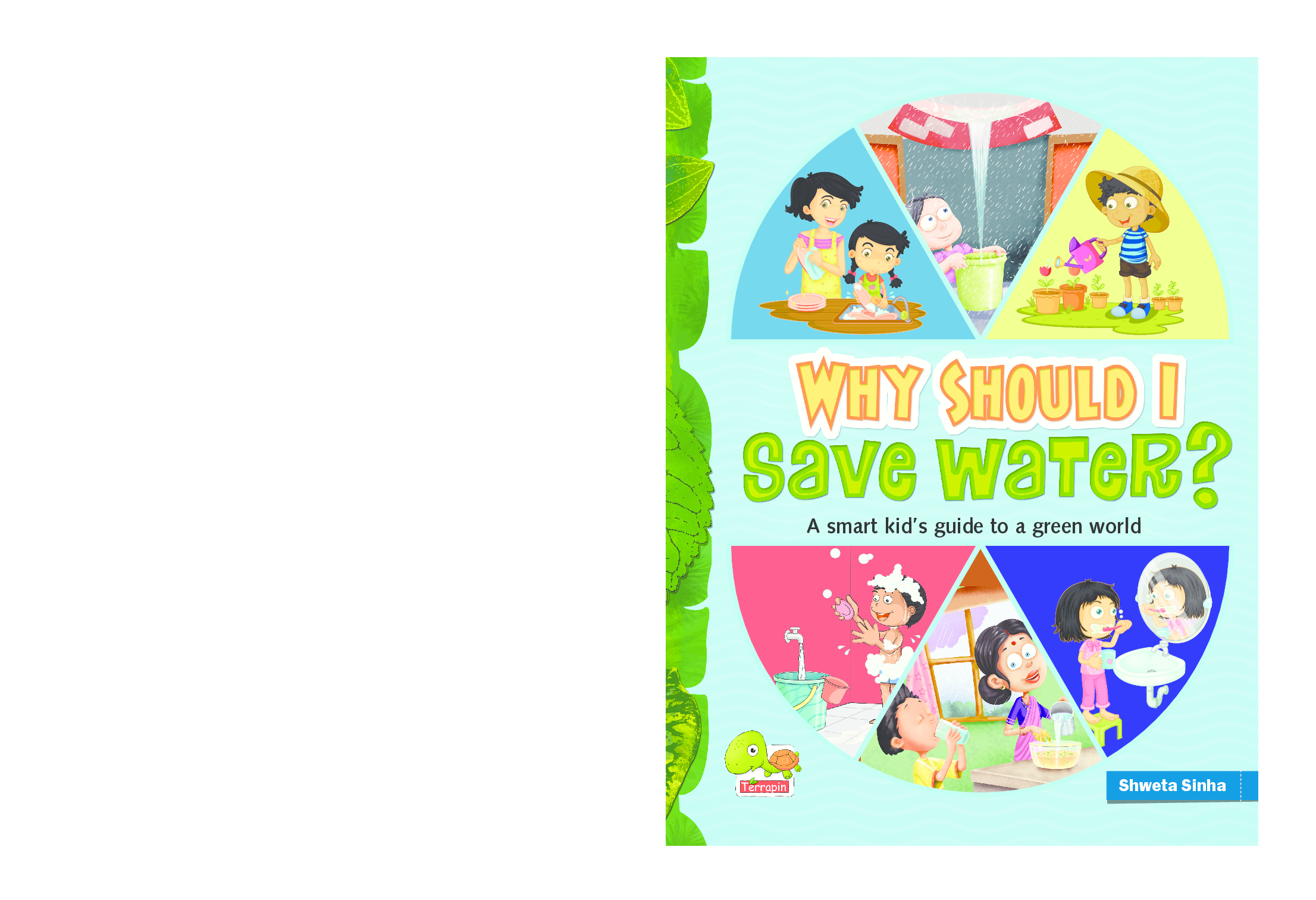 Why Should I Save Water? (A Smart kid\'s guide to a green world) - Page 1