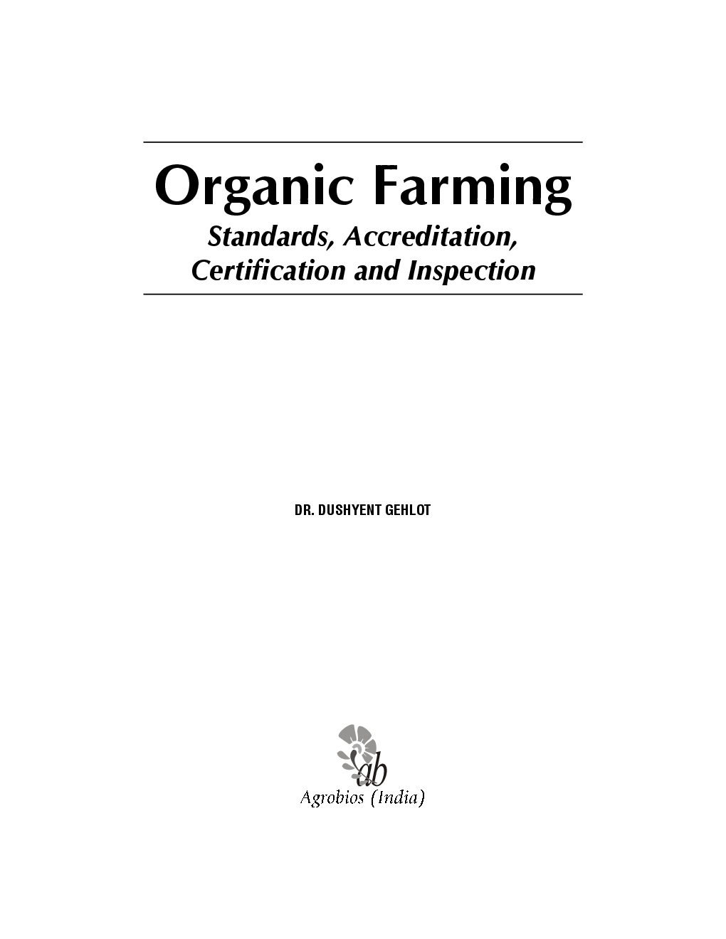 Organic Farming : Standards, Accreditation, Certification and Inspection - Page 2