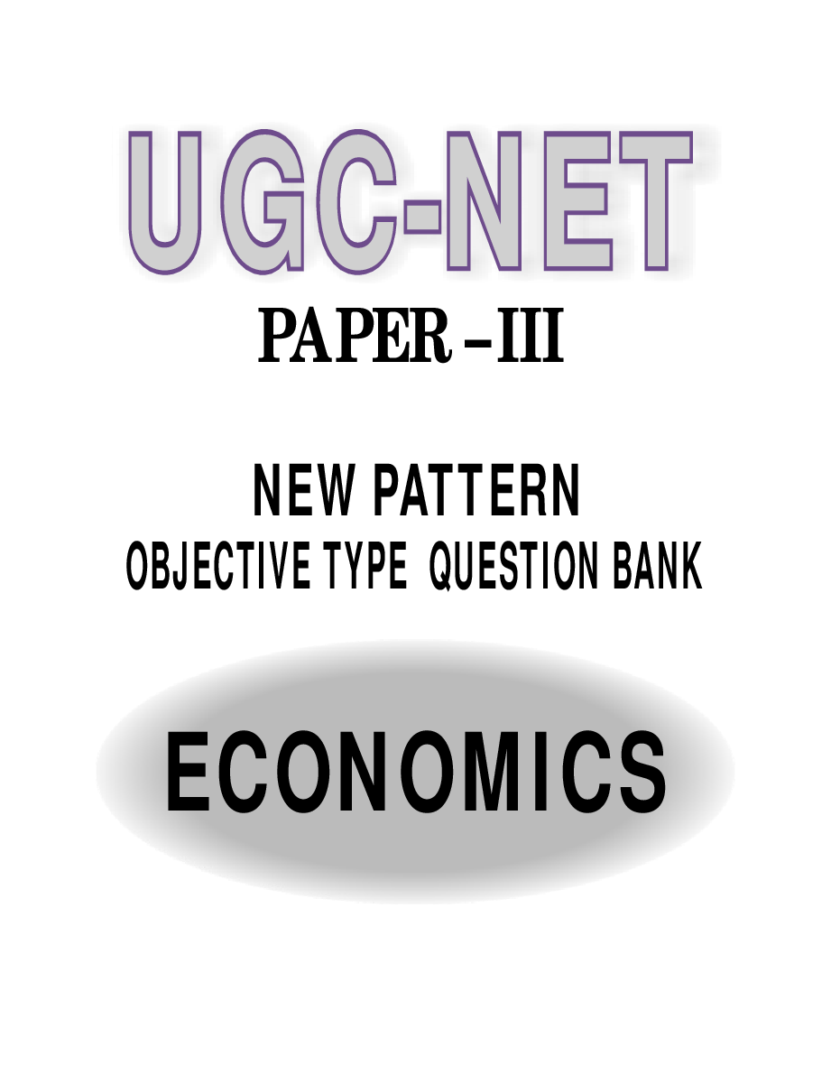 UGC-NET Paper-III Objective Type Question Bank Economics (New Pattern) - Page 2