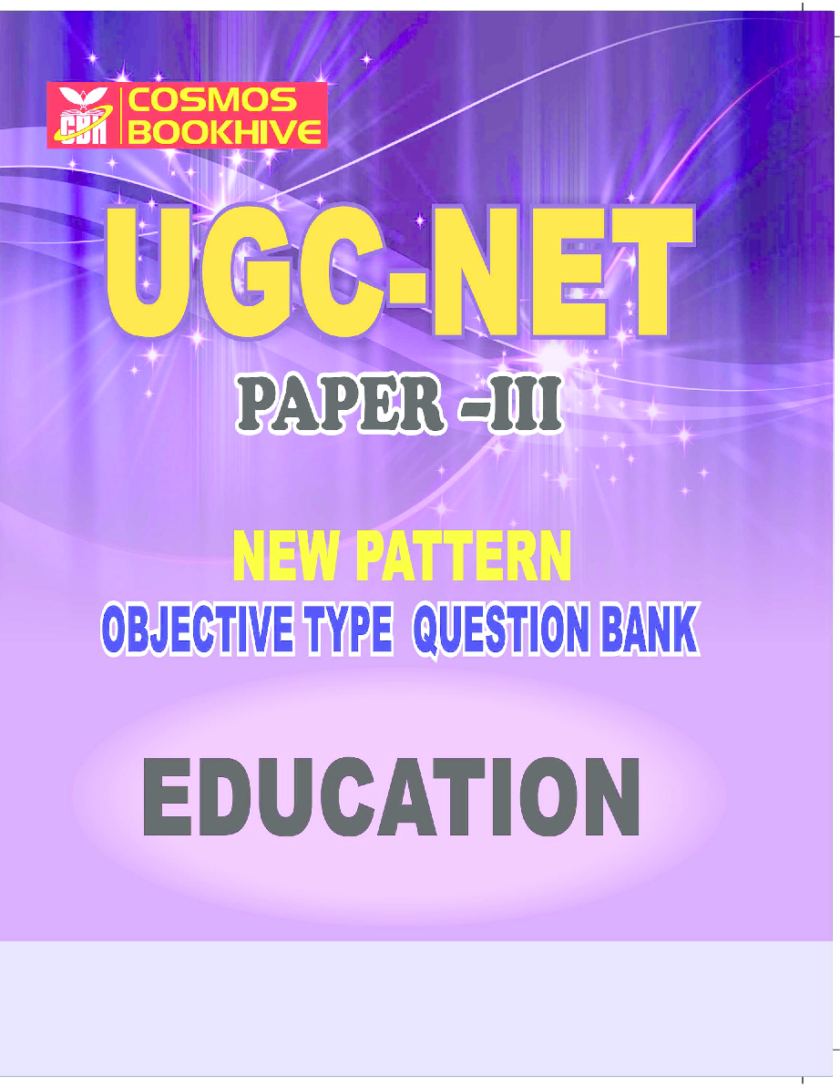 UGC-NET Paper-III Objective Type Question Bank Education (New Pattern) - Page 1