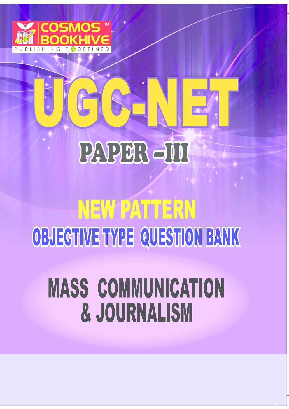 UGC-NET Paper-III Objective Type Question Bank Communication And Journalism (New Pattern) - Page 1