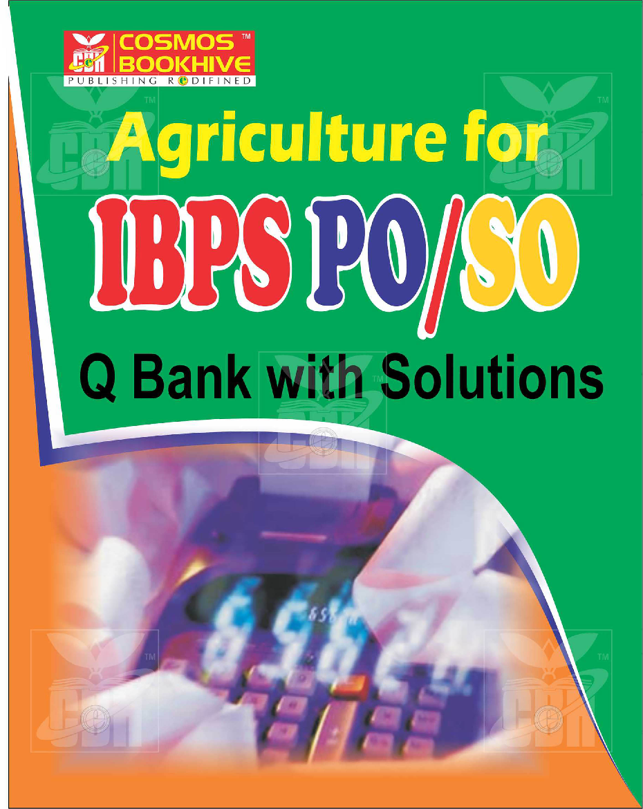Agriculture For IBPS PO/SO Question Bank With Solution - Page 1