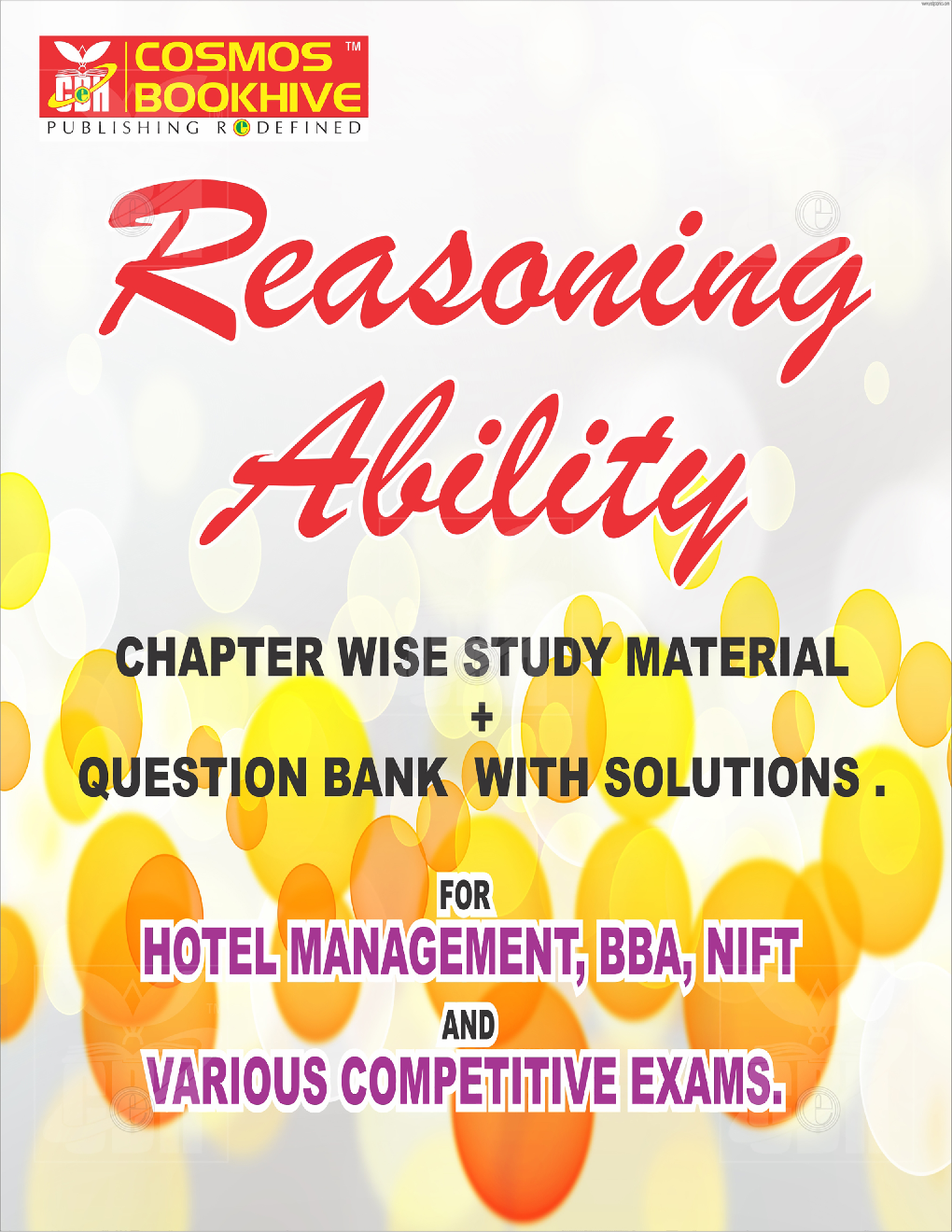 Reasoning Ability For Hotel Management, BBA, NIFT And Other Various Competitive Exams - Page 1