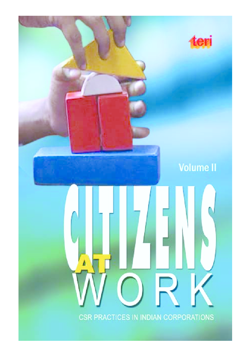 Citizens at Work : Volume 2 : CSR Practices in Indian Corporations - Page 1