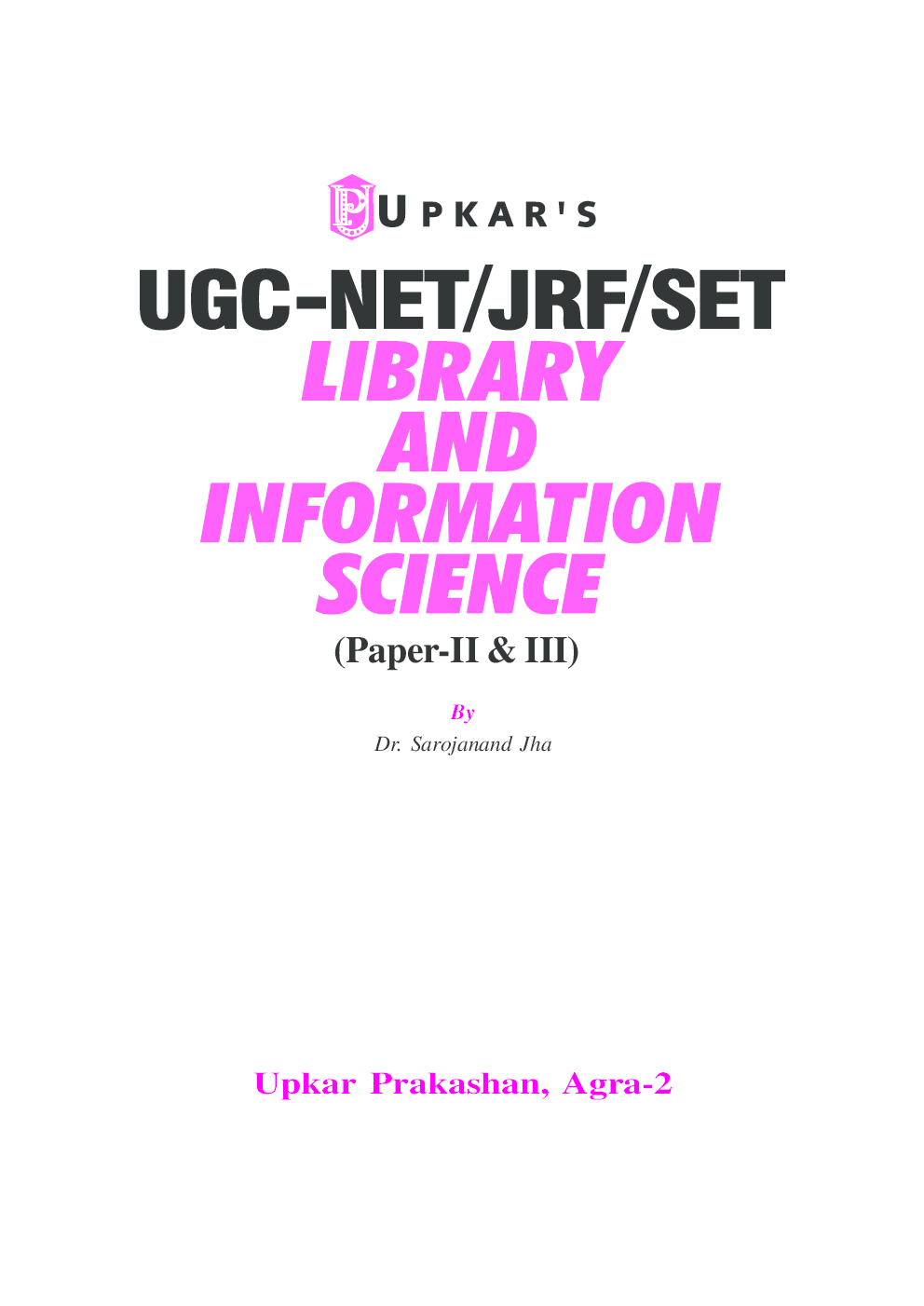 UGC NET/JRF/SET Library And Information Science (Paper-II And III) - Page 2