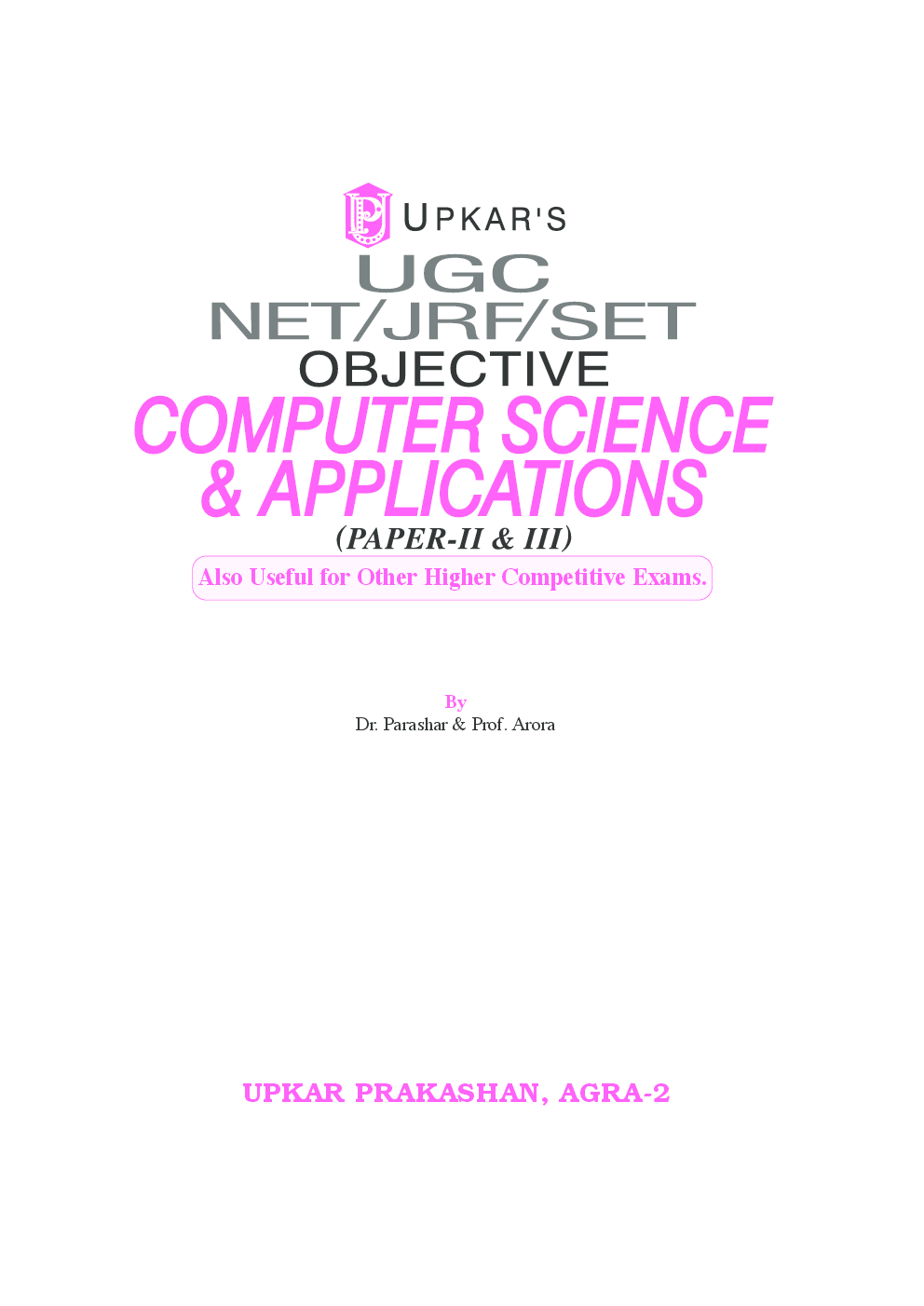 UGC NET/JRF/SET Objective Computer Science And Applications (Paper-II And III) - Page 2