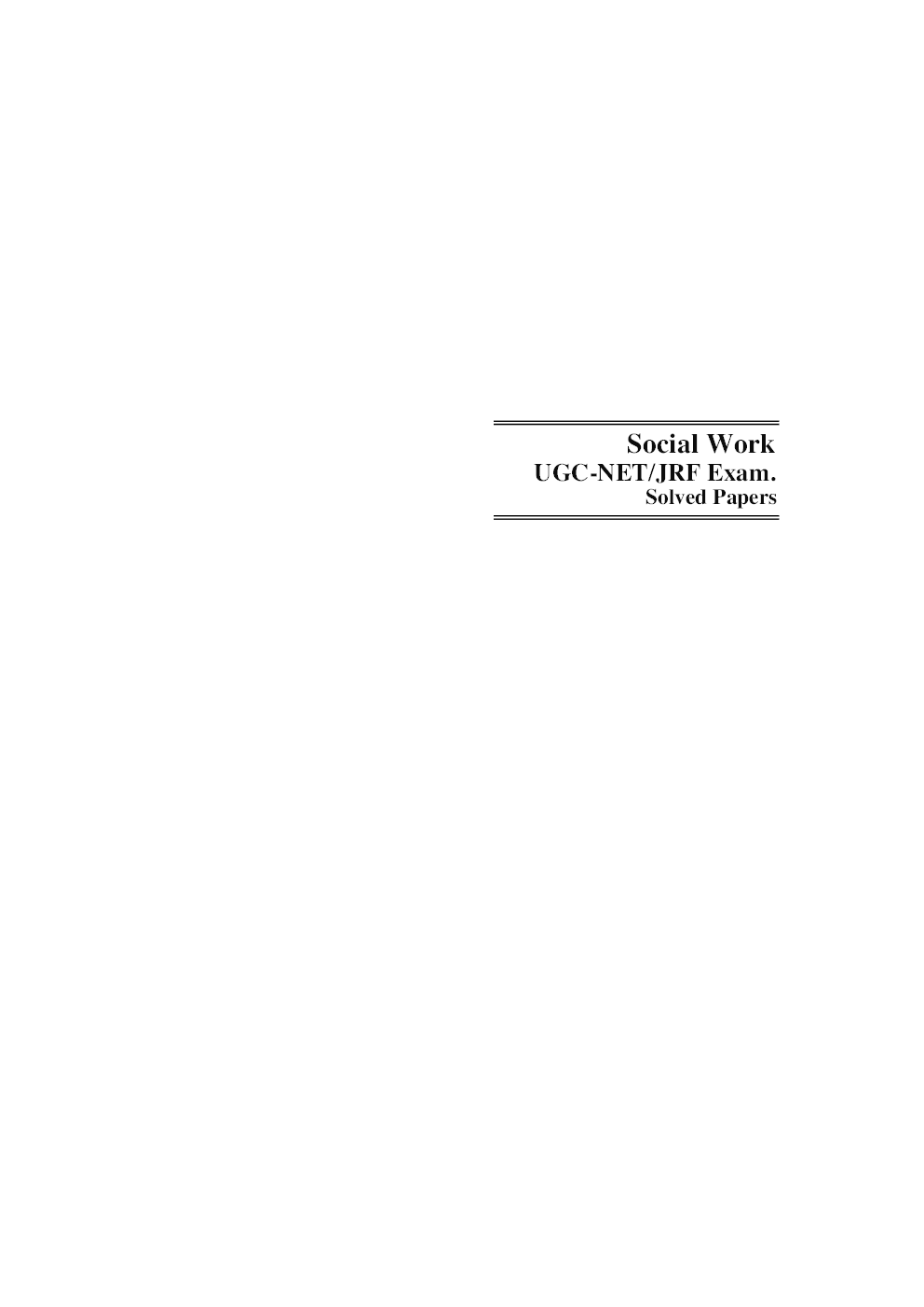 UGC NET/JRF Exam Solved Papers Social Work - Page 4