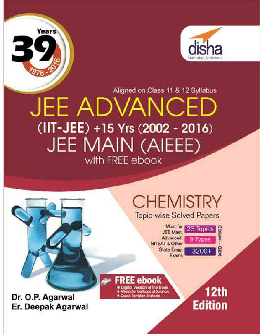 39 Years IIT-JEE Advanced + 15 yrs JEE Main Topic-wise Solved Paper Chemistry 12th Edition - Page 1