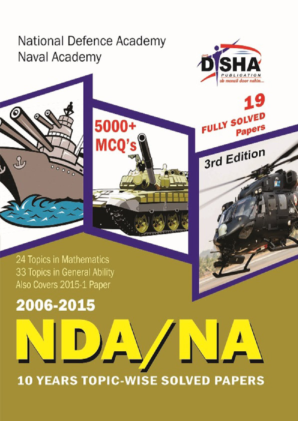 NDA/ NA 10 years Topicwise Solved Papers (2006-2015) 3rd Edition - Page 1