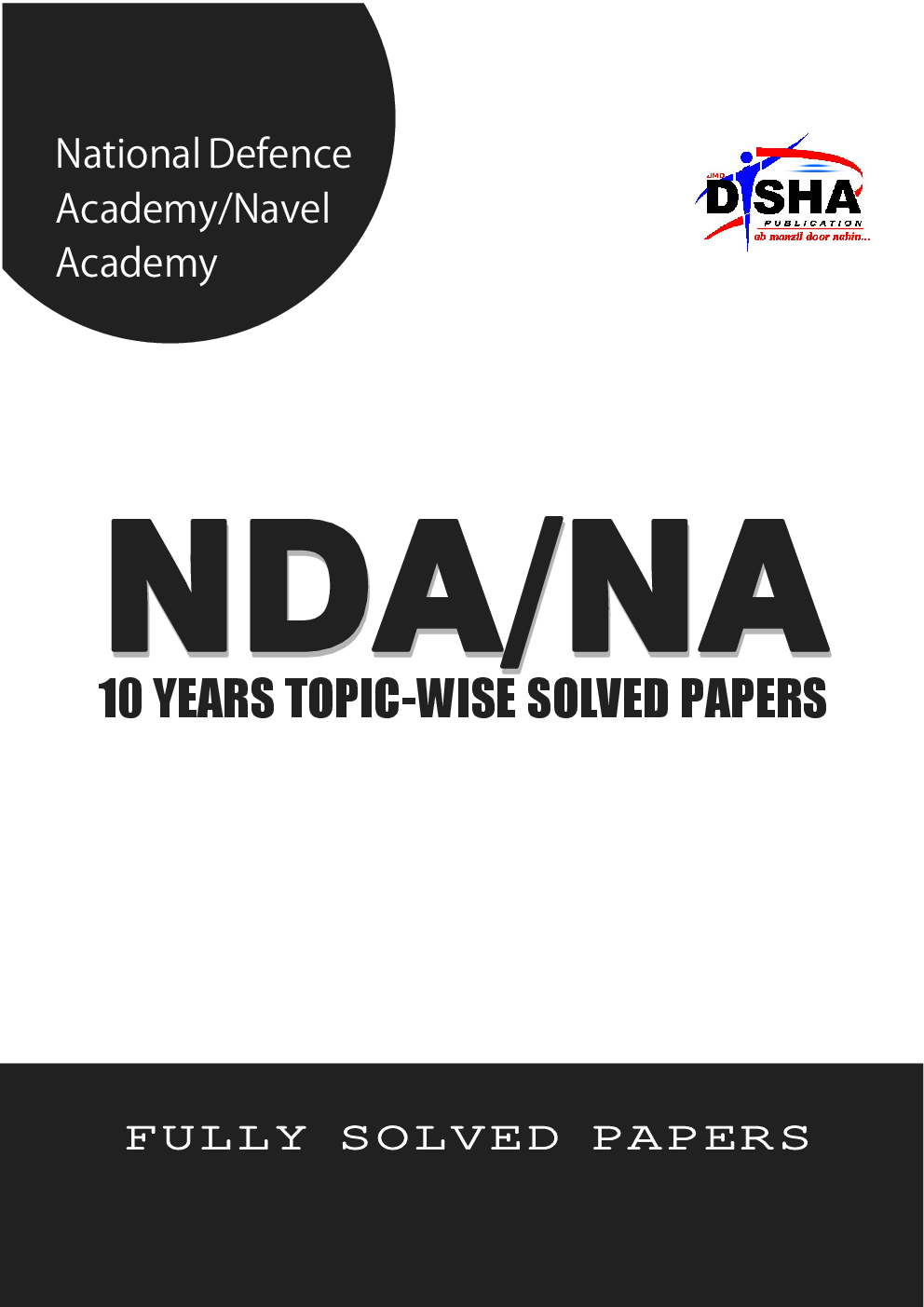 NDA/ NA 10 years Topicwise Solved Papers (2006-2015) 3rd Edition - Page 2