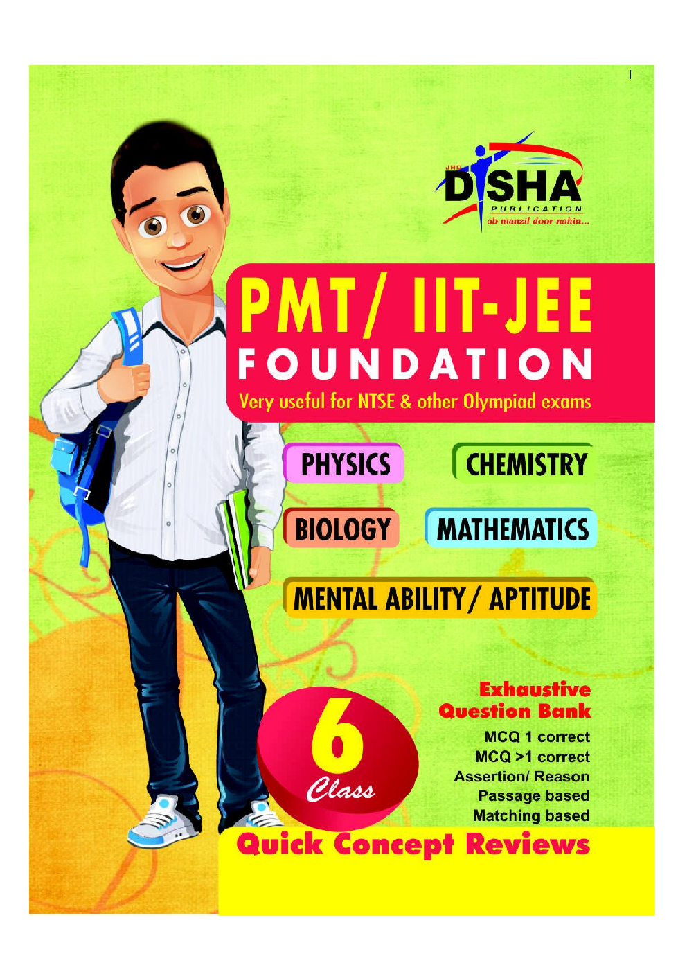 PMT/ IIT-JEE Foundation for Class 6 (Science/ Maths/ Mental Ability) 2nd Edition - Page 1