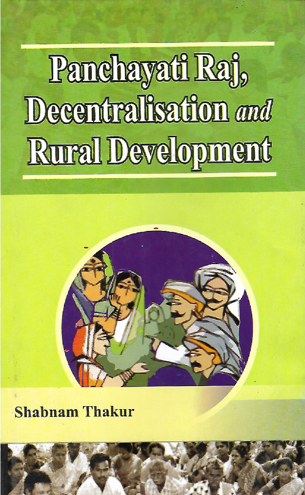 Panchayati Raj, Decentralization and Rural Development - Page 1