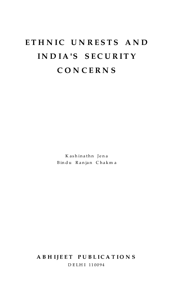 Ethnic Unrests and India's Security Concerns - Page 2