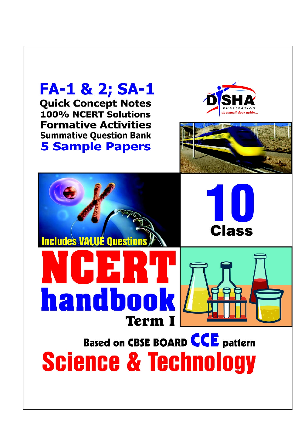 NCERT Handbook Term 1 Science & Technology Class 10 (NCERT Solutions + FA Activities + SA Practice Questions & 5 Sample Papers) - Page 1
