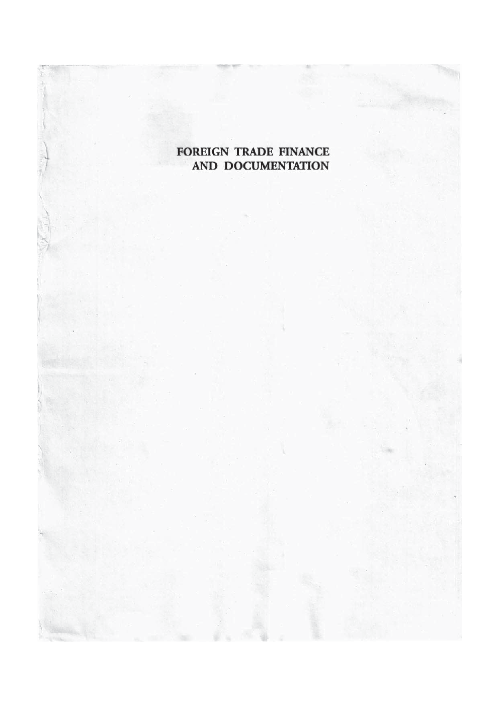Foreign Trade Finance And Documentation - Page 3