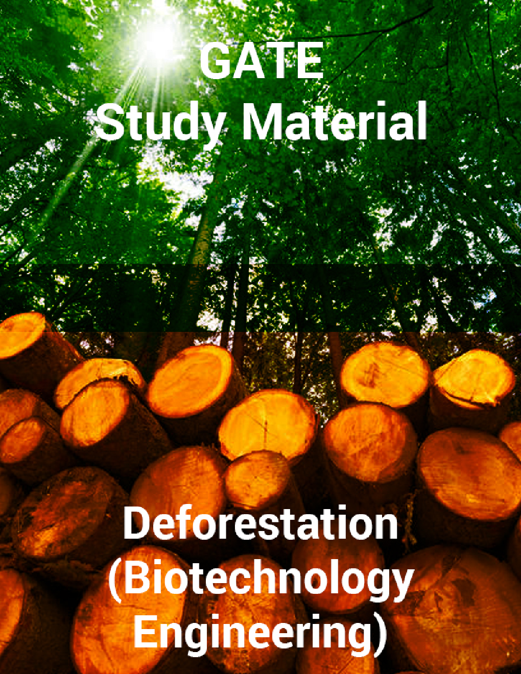 GATE Study Material Deforestation (Biotechnology Engineering) - Page 1
