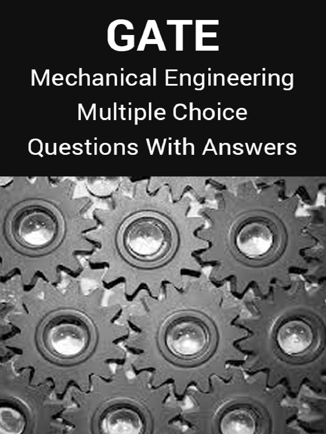 GATE Mechanical Engineering Multiple Choice Questions With Answers - Page 1