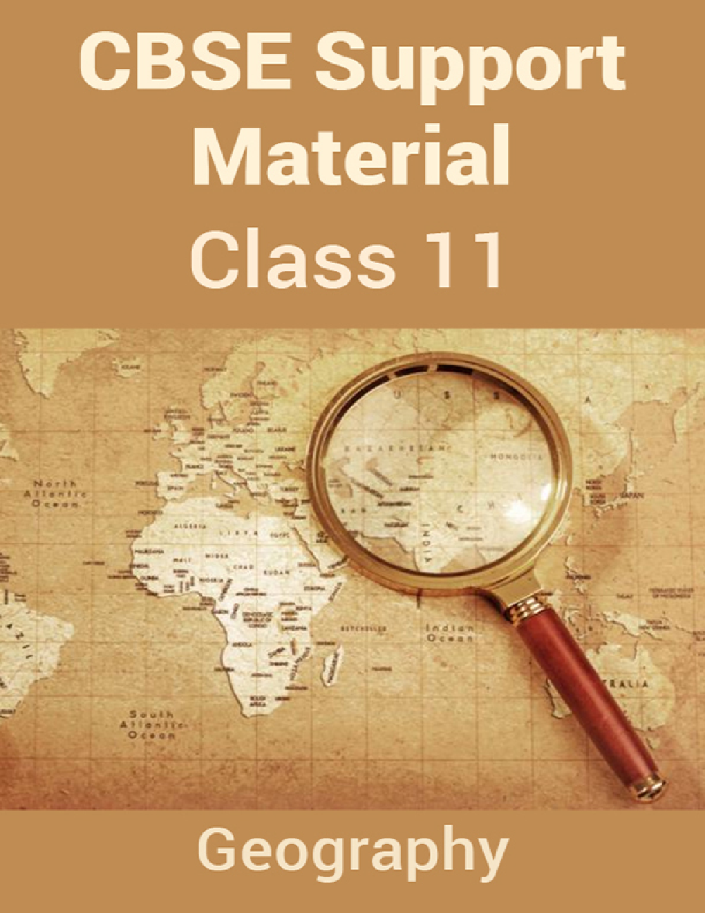 CBSE Support Material For Class 11 Geography - Page 1