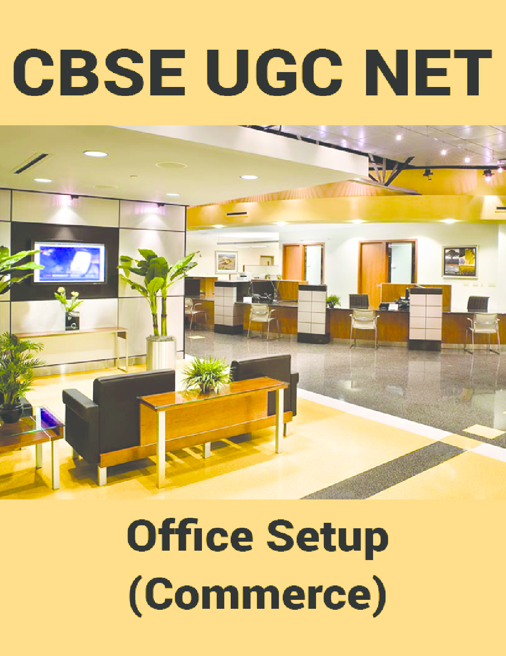 CBSE UGC NET : Office Setup (Commerce) - Page 1