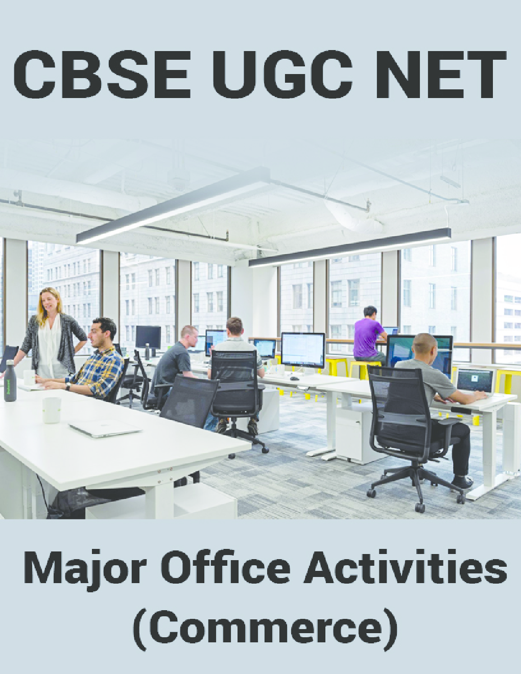 CBSE UGC NET : Major Office Activities (Commerce) - Page 1